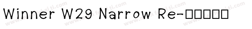 Winner W29 Narrow Re字体转换
